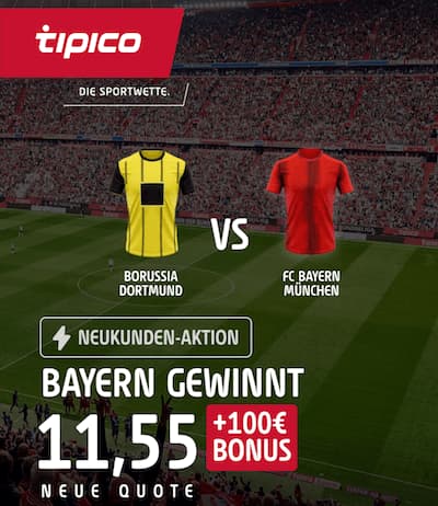 Bayern Boost gegen den BVB bei Tipico